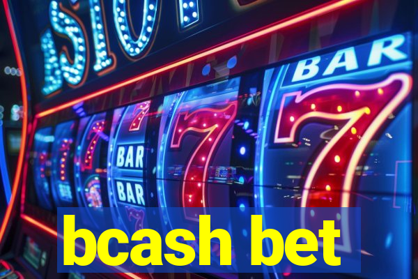 bcash bet